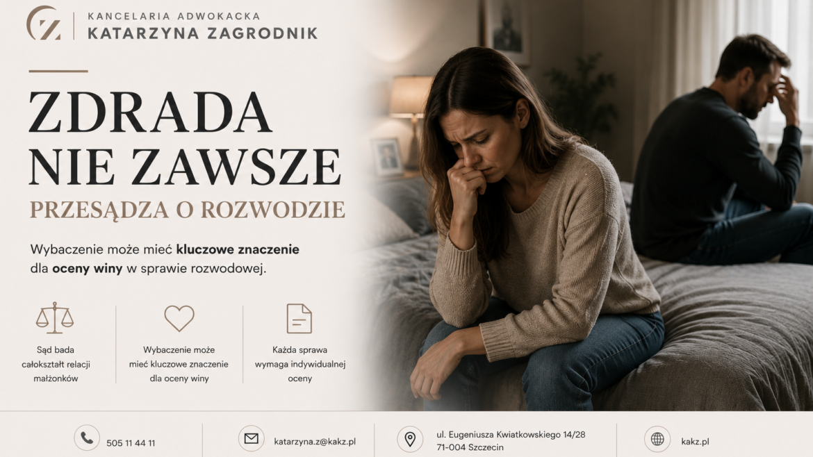 Zdrada nie zawsze przesądza o rozwodzie