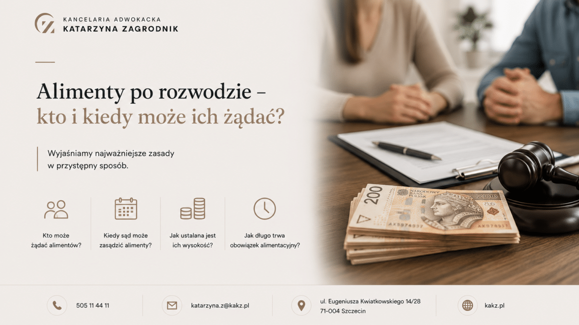 Alimenty po rozwodzie – kto i kiedy może ich żądać?