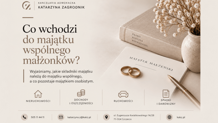 Co wchodzi do majątku wspólnego małżonków?